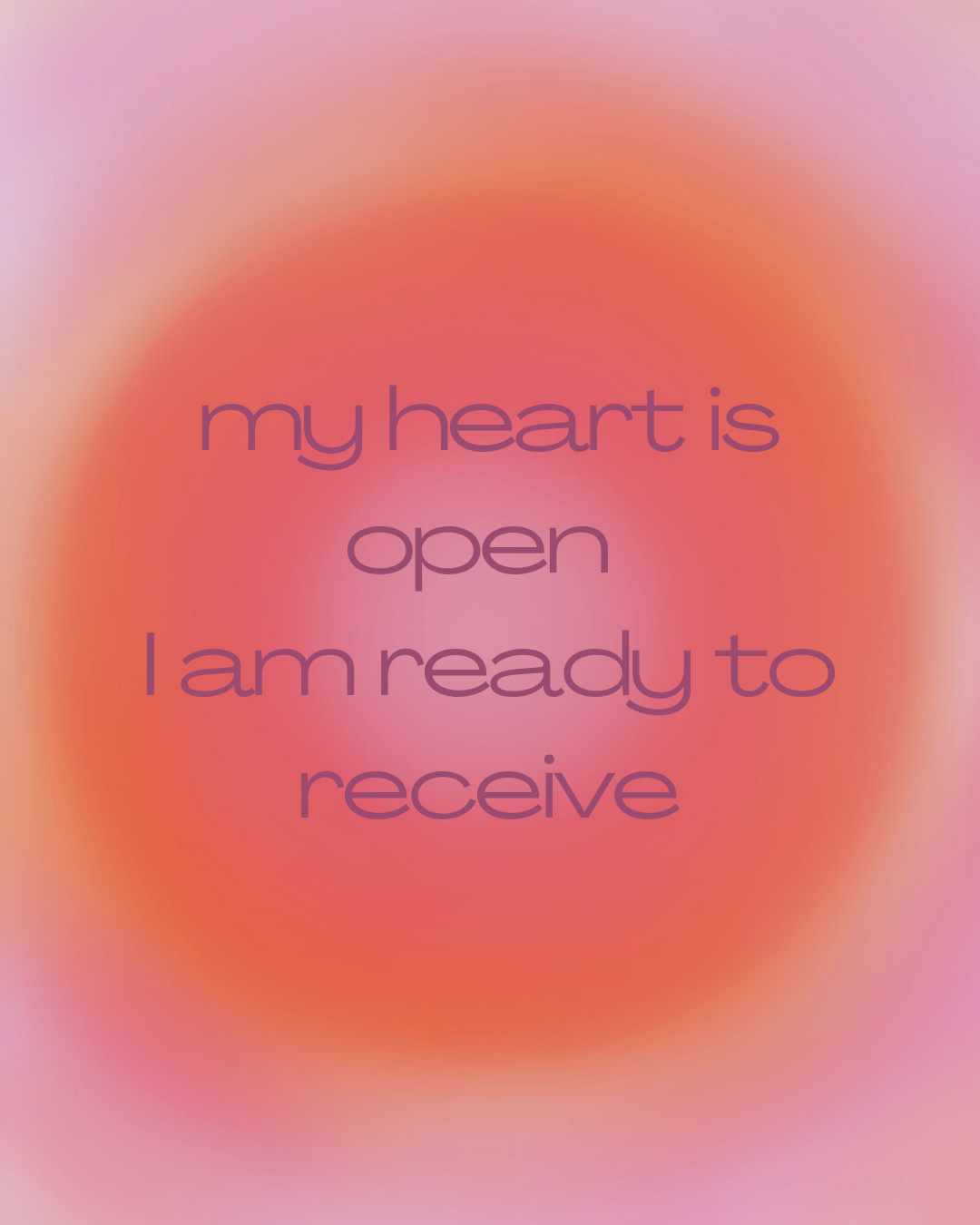 My heart is open. I am ready to receive. van Oelinda de Vries